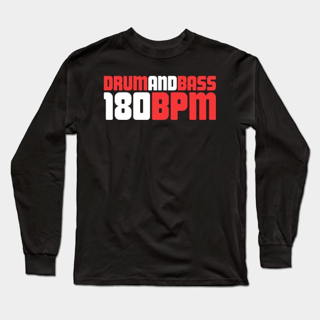 DNB Drum And Bass / Drum N Bass EDM Rave Long Sleeve T-Shirt by MeatMan